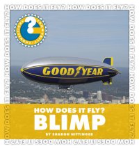 cover of the book How Does It Fly? Blimp