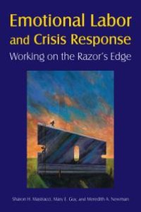 cover of the book Emotional Labor and Crisis Response : Working on the Razor's Edge