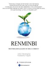 cover of the book Renminbi : The Internationalization of China's Currency