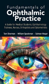 cover of the book Fundamentals of Ophthalmic Practice: A Guide for Medical Students, Ophthalmology Trainees, Nurses, Orthoptists and Optometrists