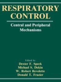 cover of the book Respiratory Control : Central and Peripheral Mechanisms