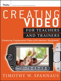 cover of the book Creating Video for Teachers and Trainers: Producing Professional Video with Amateur Equipment
