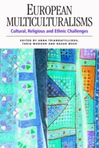 cover of the book European Multiculturalisms : Cultural, Religious and Ethnic Challenges