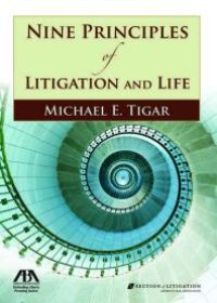 cover of the book Nine Principles of Litigation and Life