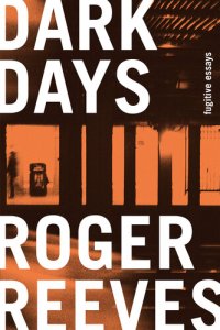 cover of the book Dark Days: Fugitive Essays