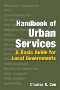 cover of the book Handbook of Urban Services : A Basic Guide for Local Governments