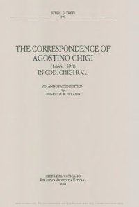 cover of the book The correspondence of Agostino Chigi (1466-1520) in cod. Chigi R.V.c.