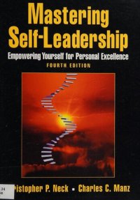 cover of the book Mastering Self-leadership: Empowering Yourself for Personal Excellence