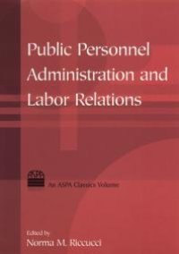 cover of the book Public Personnel Administration and Labor Relations