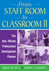 cover of the book From Staff Room to Classroom II : The One-Minute Professional Development Planner