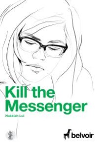 cover of the book Kill the Messenger