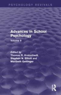 cover of the book Advances in School Psychology