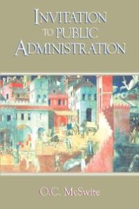 cover of the book Invitation to Public Administration