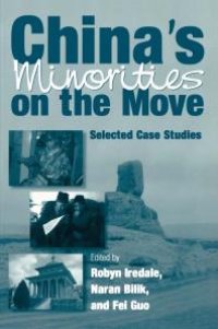 cover of the book China's Minorities on the Move : Selected Case Studies