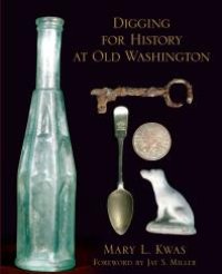 cover of the book Digging for History at Old Washington