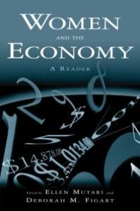 cover of the book Women and the Economy: a Reader : A Reader