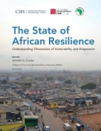 cover of the book The State of African Resilience : Understanding Dimensions of Vulnerability and Adaptation