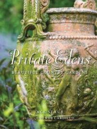 cover of the book Private Edens : Beautiful Country Gardens