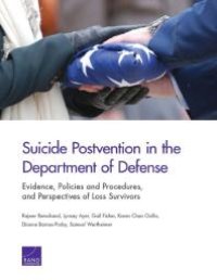 cover of the book Suicide Postvention in the Department of Defense : Evidence, Policies and Procedures, and Perspectives of Loss Survivors