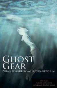 cover of the book Ghost Gear : Poems