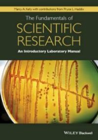 cover of the book The Fundamentals of Scientific Research : An Introductory Laboratory Manual