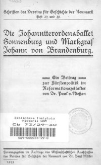 cover of the book Schriften des Vereins für Geschichte der Neumark / Die Johanniterordensballei Sonnenburg und Markgraf Johann von Brandenburg