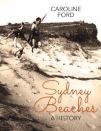 cover of the book Sydney Beaches : A History