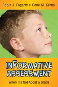 cover of the book InFormative Assessment : When It&prime;s Not about a Grade