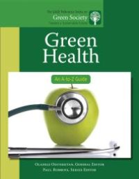 cover of the book Green Health : An a-To-Z Guide