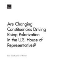 cover of the book Are Changing Constituencies Driving Rising Polarization in the U.S. House of Representatives?