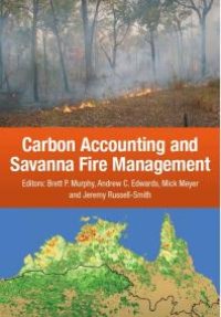 cover of the book Carbon Accounting and Savanna Fire Management