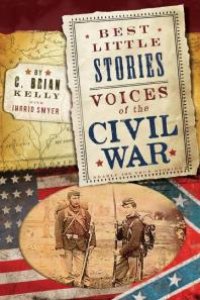 cover of the book Best Little Stories: Voices of the Civil War : Nearly 100 True Stories