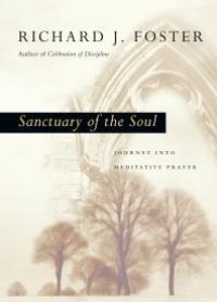 cover of the book Sanctuary of the Soul : Journey into Meditative Prayer