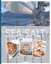 cover of the book Sea Salt : Recipes from the West Coast Galley