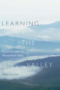 cover of the book Learning the Valley : Excursions into the Shenandoah Valley