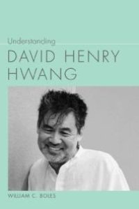 cover of the book Understanding David Henry Hwang