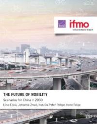 cover of the book The Future of Mobility : Scenarios for China In 2030