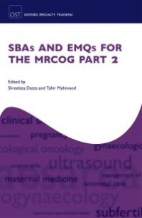 cover of the book SBAs and EMQs for the MRCOG Part 2