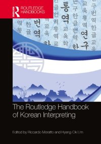 cover of the book The Routledge Handbook of Korean Interpreting