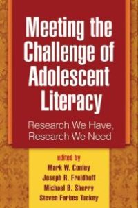 cover of the book Meeting the Challenge of Adolescent Literacy : Research We Have, Research We Need