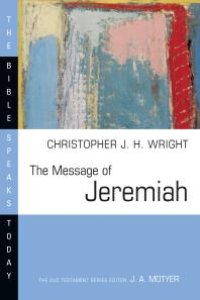 cover of the book The Message of Jeremiah