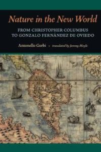 cover of the book Nature in the New World : From Christopher Columbus to Gonzalo Fernández de Oviedo