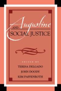 cover of the book Augustine and Social Justice