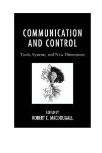 cover of the book Communication and Control: Tools, Systems, and New Dimensions