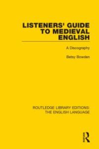 cover of the book Listeners' Guide to Medieval English : A Discography