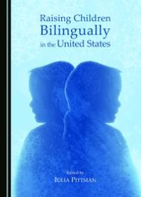 cover of the book Raising Children Bilingually in the United States