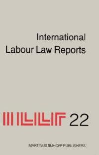 cover of the book International Labour Law Reports