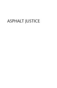 cover of the book Asphalt Justice : A Critique of the Criminal Justice System in America