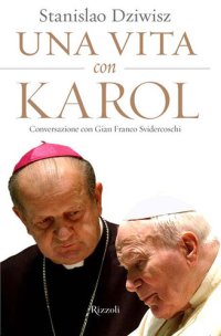 cover of the book Una vita con Karol