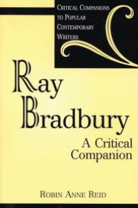 cover of the book Ray Bradbury : A Critical Companion